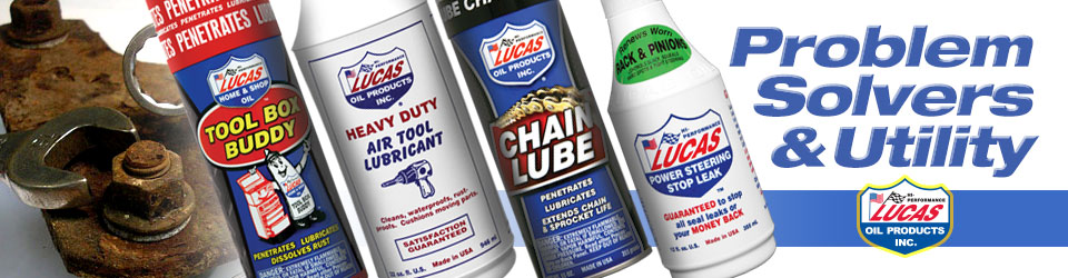 Lucas Oil Products - Problem Solvers and Ultility